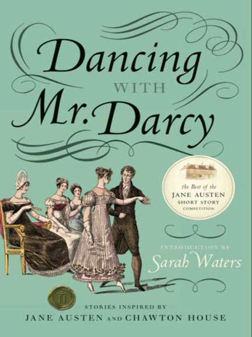 Title details for Dancing with Mr. Darcy by Sarah Waters - Available